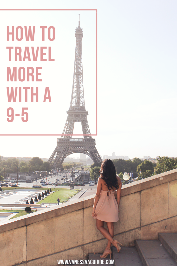 How to travel more with a 9-5