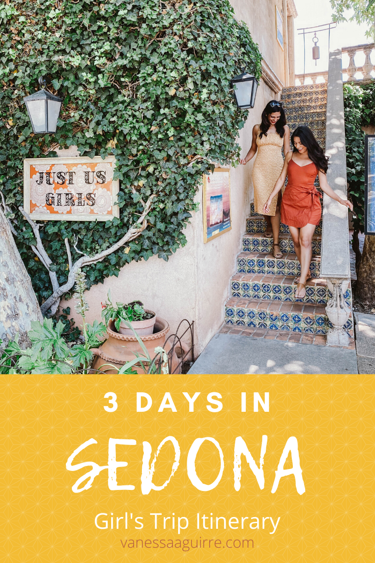 Sedona Girl's Trip Itinerary