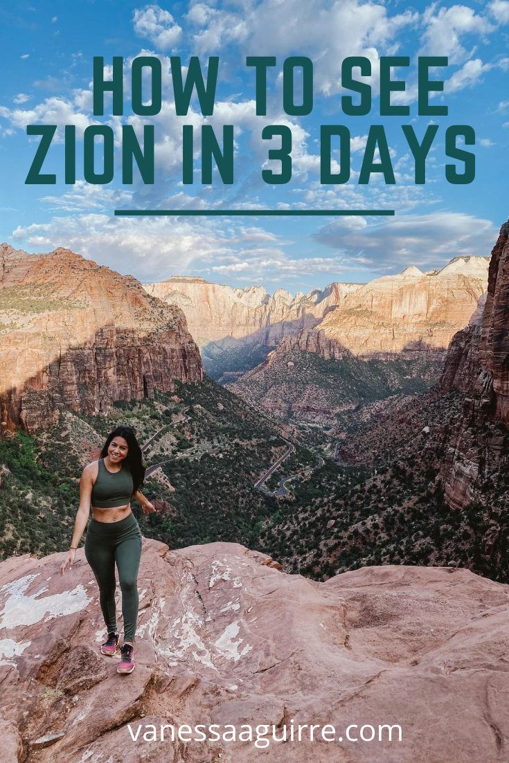 How To See Zion In 3 Days